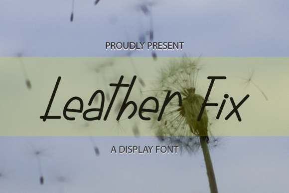 Enhance Your Editorial Design with Leather Fix Font