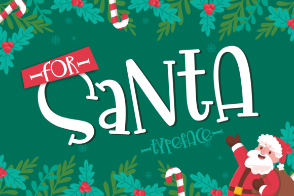 For Santa: A Festive Font for Branding That Feels Just Right