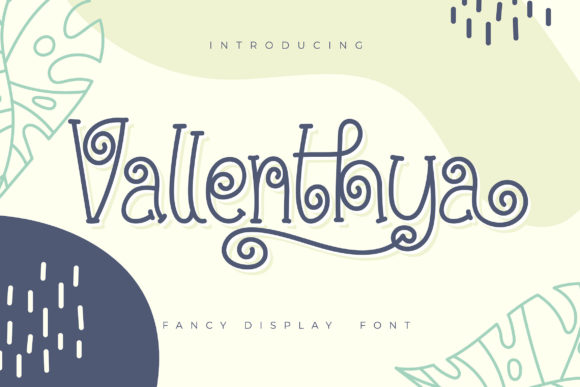 Vallenthya: A Charming Display Font for Craft Creations